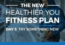 The New Healthier You Fitness Plan, Day 5: Try Something New